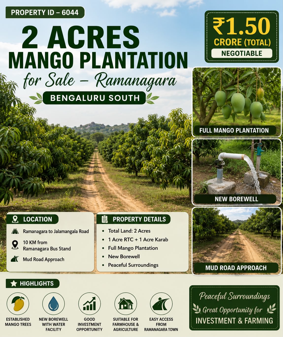 🆔 *PROPERTY ID – 6044* 🥭 *2 Acres Mango Plantation for Sale – Ramanagara